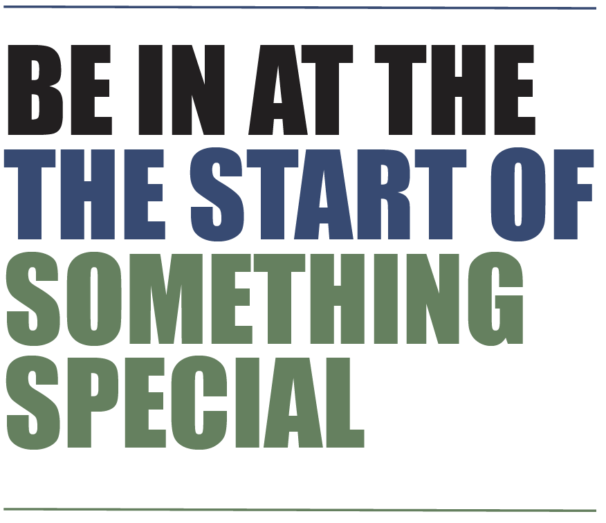 Be in at the start of somethings special special